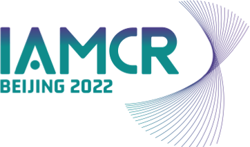 <i>IAMCR Beijing | 11-15 July 2022</i> IAMCR Beijing | 11-15 July 2022